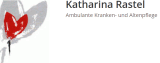 Ambulante Kranken- und Altenpflege Katharina Rastel